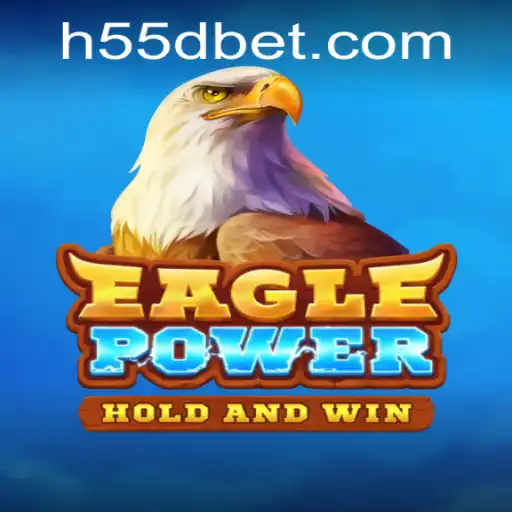 EaglePower: Conquistando os Céus com H55D.COM