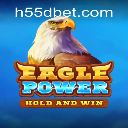 EaglePower: Conquistando os Céus com H55D.COM